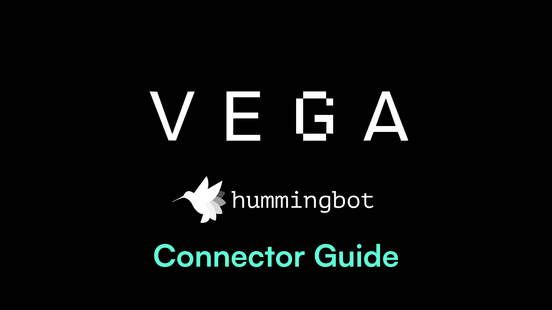 Vega Connector Guide